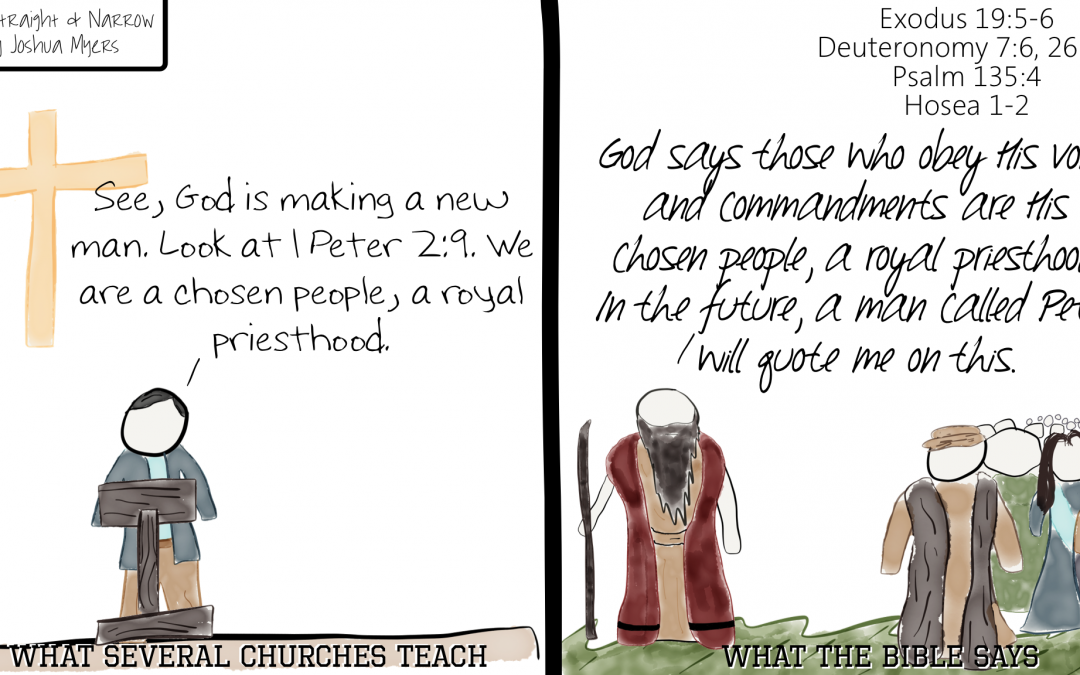 Church vs. Bible #010 – A chosen people