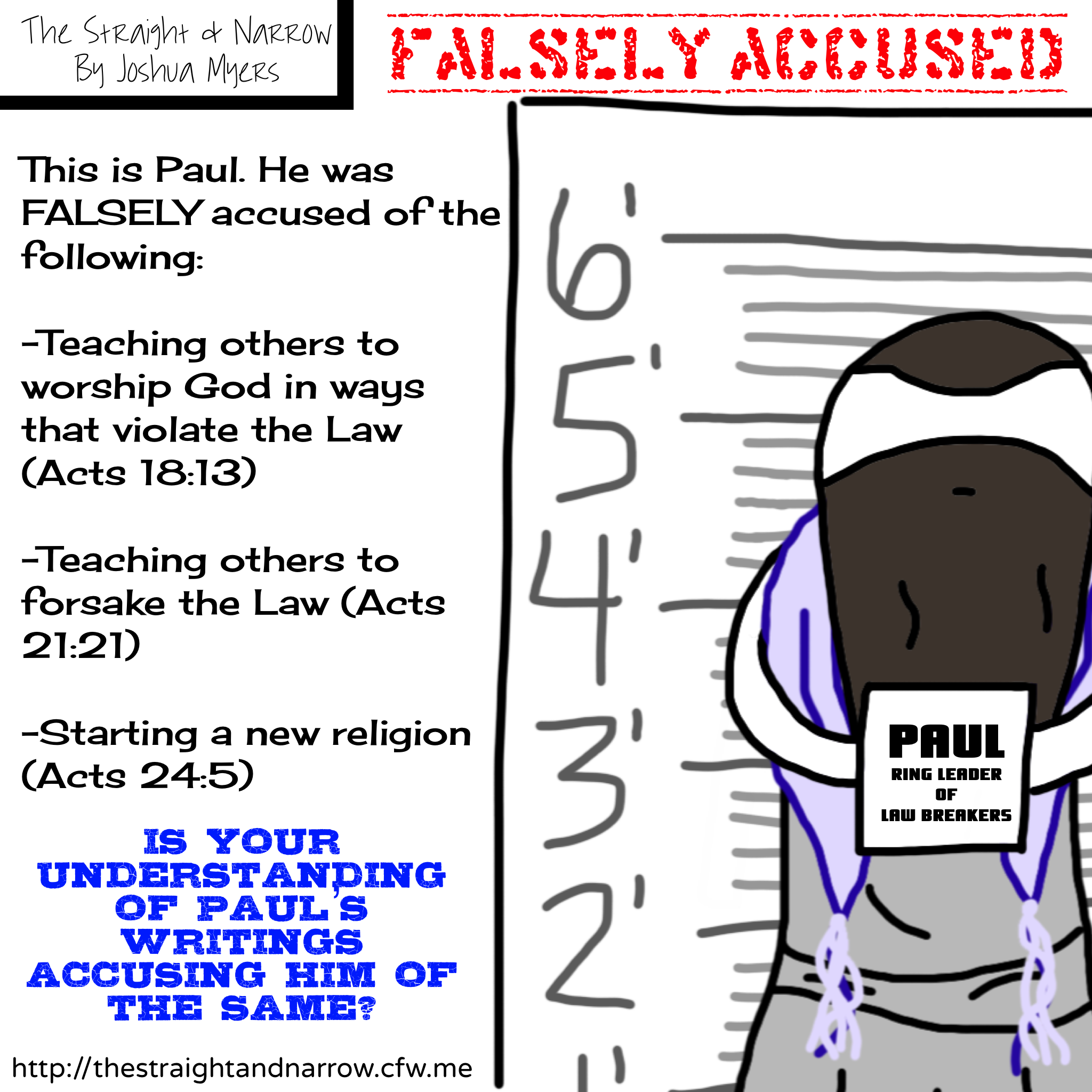 Falsely Accused: Paul