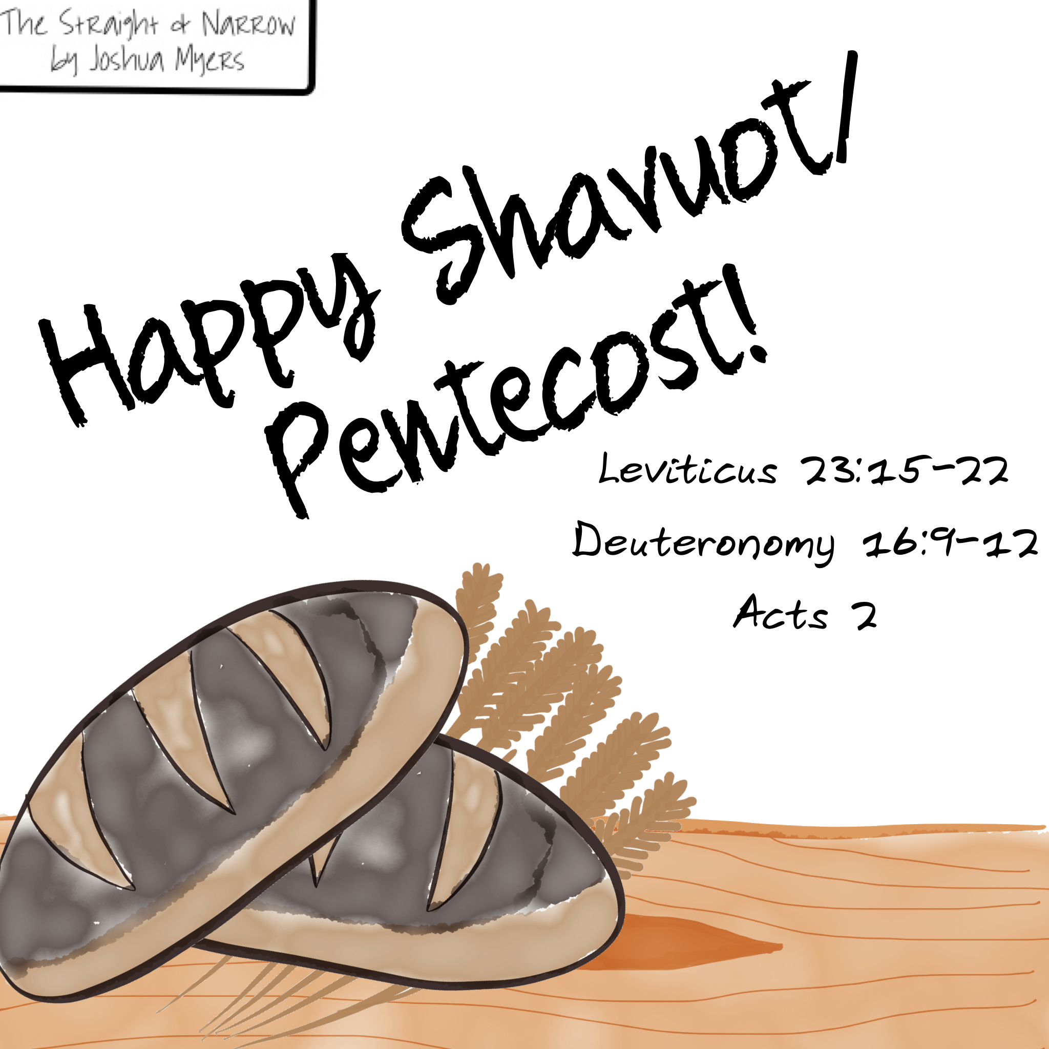 Happy Feast Days: Shavuot/Pentecost