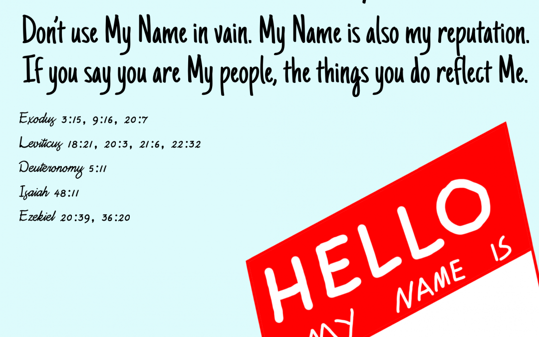 Do not take His Name in vain