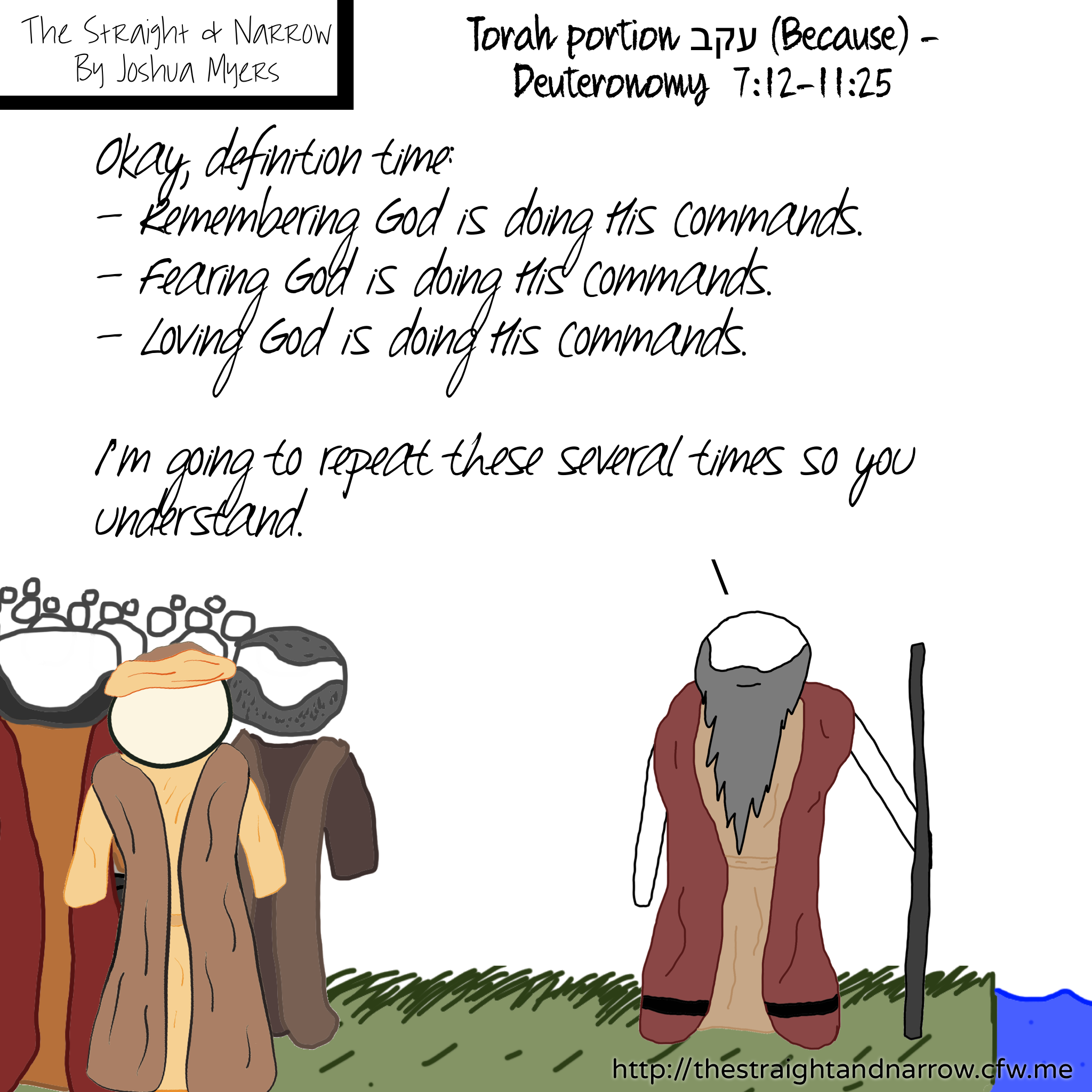 Torah Portion: עקב (Because) – Deuteronomy 7:12-11:25