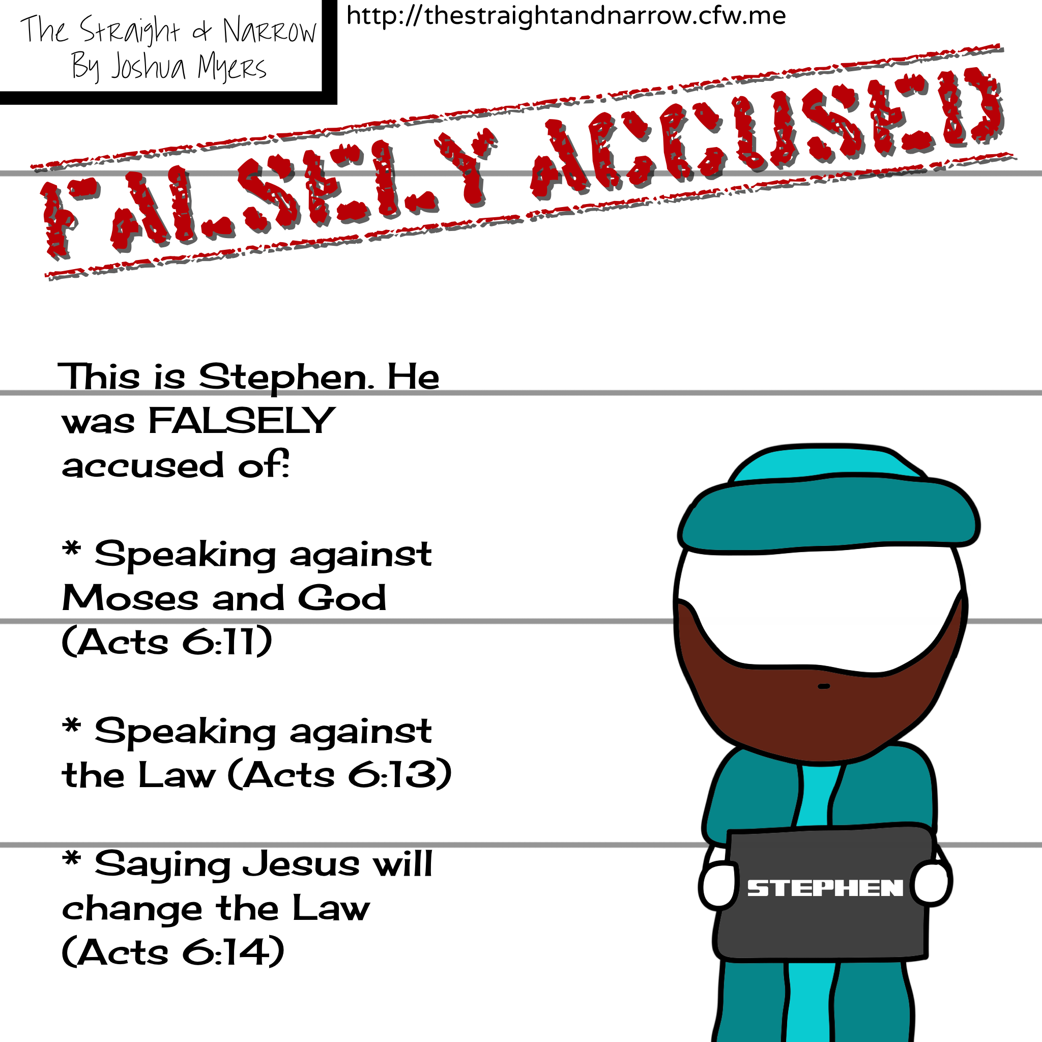 Falsely Accused: Stephen