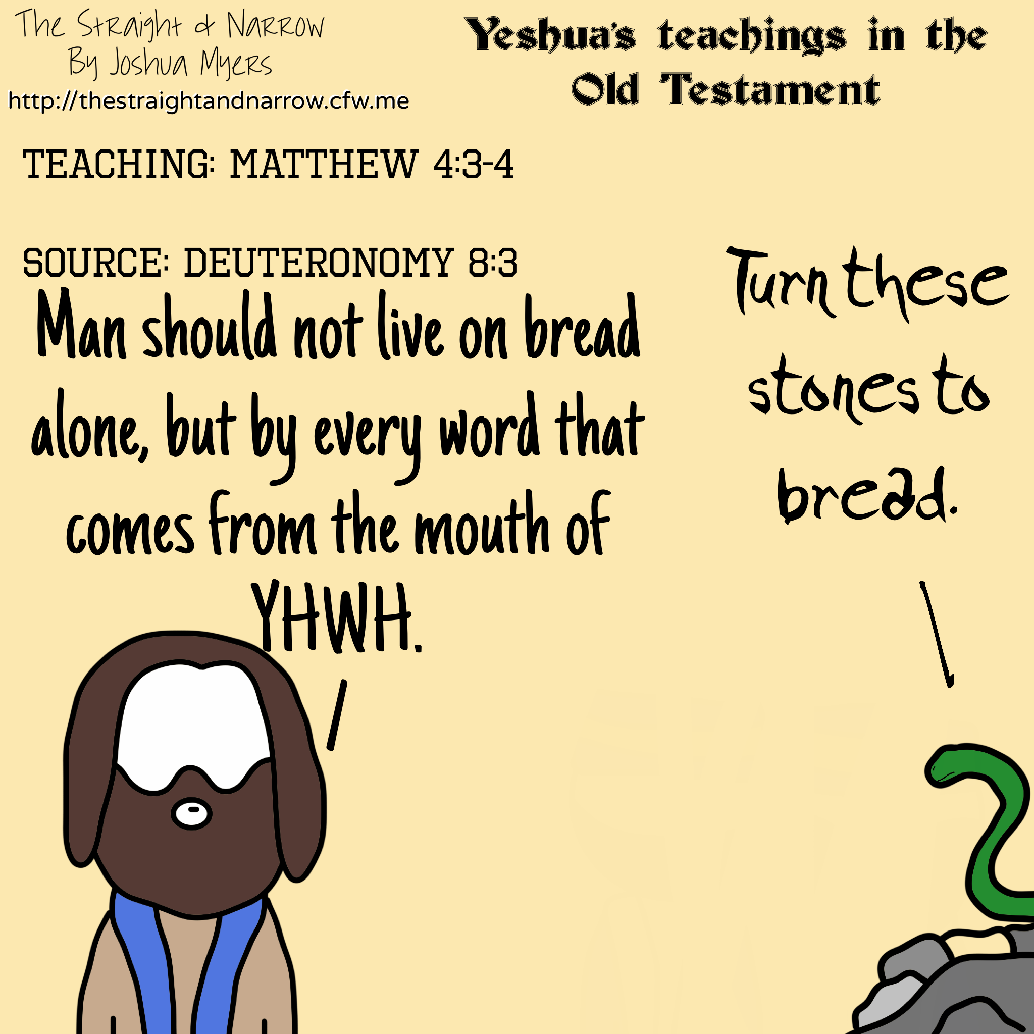 Not on bread alone