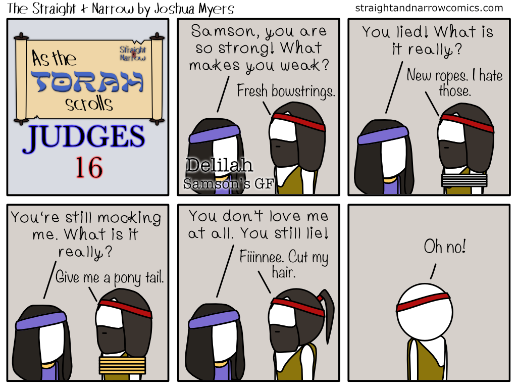 As The Torah Scrolls: Judges 16